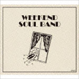 思い出野郎Aチーム / WEEKEND SOUL BAND [CD]｜starclub