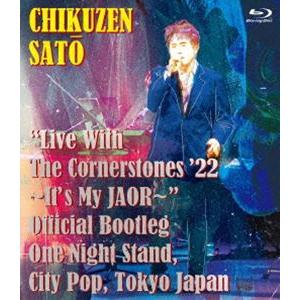 佐藤竹善／”Live With The Cornerstones 22’〜It’s My JAOR〜...