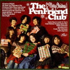 The Pen Friend Club / メリークリスマス・フロム・ザ・ペンフレンドクラブ [CD]｜starclub