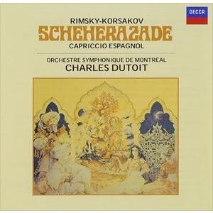 シャル・デュトワ、モントリオール響 / R＝コルサコフ：交響組曲≪シェエラザード≫ 他 [CD]