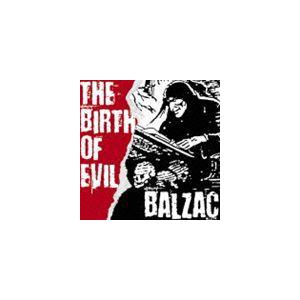 BALZAC / THE BIRTH OF EVIL EARLY BALZAC SONGS 1992-1994 COMPILATION [CD]｜starclub