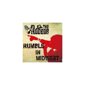 THE RODEOS / RUMBLE IN MIDWEST [CD]｜starclub