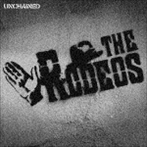 THE RODEOS / UNCHAINED [CD]｜starclub