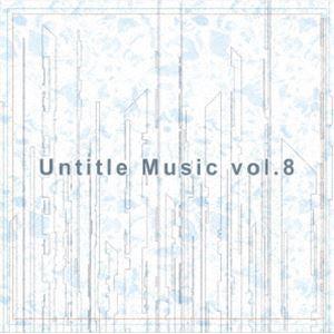 Untitle Music Vol.8 [CD]