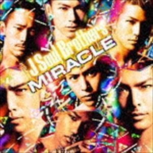 三代目 J Soul Brothers / MIRACLE（通常盤） [CD]｜starclub