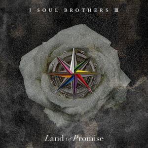 三代目 J SOUL BROTHERS from EXILE TRIBE / Land of Promise（CD＋3DVD（スマプラ対応）） [CD]の商品画像