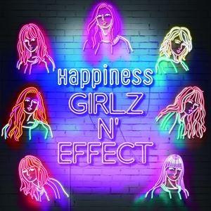 Happiness / GIRLZ N’ EFFECT（CD＋DVD（スマプラ対応）） [CD]の商品画像