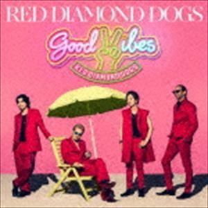 RED DIAMOND DOGS / GOOD VIBES（CD＋DVD） [CD]｜starclub