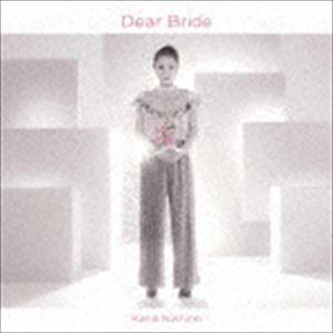 西野カナ / Dear Bride（通常盤） [CD]｜starclub