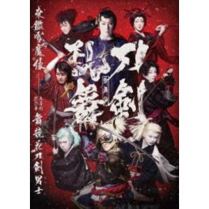 歌舞伎 刀剣乱舞 東鑑雪魔縁 [Blu-ray]