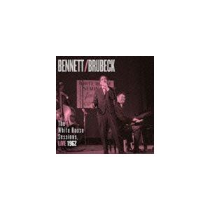 トニー・ベネット＆デイヴ・ブルーベック / ホワイトハウス・セッションズ：ライヴ1962 [CD]