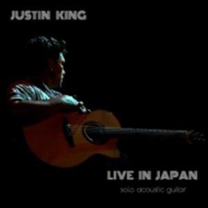 ジャスティン・キング / ライヴ・イン・ジャパン [CD]