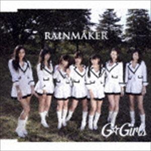 G☆Girls / RAINMAKER [CD]