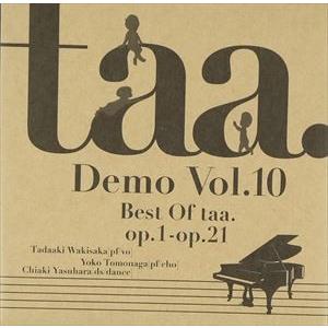 taa. / taa.Demo Vol.10 Best Of taa. Op.1-op.21 [CD...