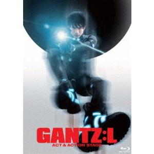 舞台「GANTZ：L」―ACT＆ACTION STAGE―Blu-ray [Blu-ray]