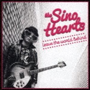 ザ・シノ・ハーツ / Leave The World Behind [CD]