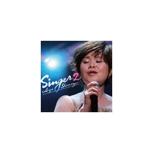 島津亜矢 / SINGER2 [CD]