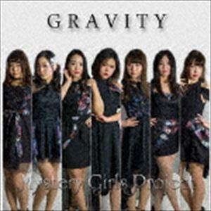 ミステリー・ガールズ・プロジェクト / GRAVITY [CD]｜starclub
