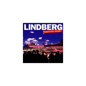 LINDBERG / Supporters’ songs（低価格盤） [CD]