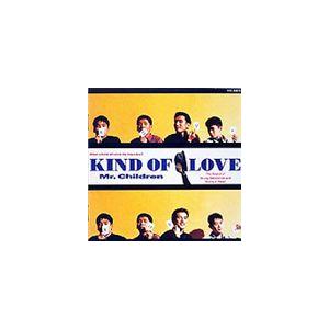 Mr.Children / KIND OF LOVE [CD]｜starclub