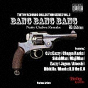 BANG BANG BANG Riddim [CD]｜starclub