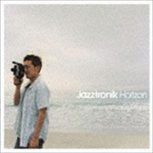 Jazztronik / Horizon（UHQCD） [CD]｜starclub
