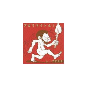 LITTLE / アカリタイトル1 [CD]