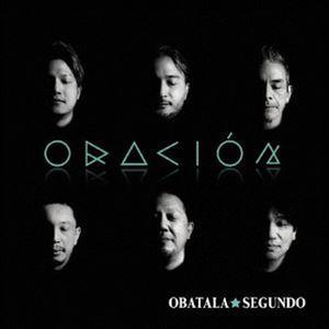 オバタラ・セグンド / オラシオン [CD]