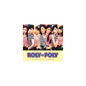 T-ARA / Roly-Poly （Japanese Ver.）（初回限定盤B／CD＋DVD） [CD]｜starclub