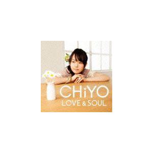 CHiYO / LOVE＆SOUL [CD]｜starclub