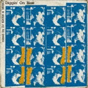 DJ KRUSH（MIX） / Diggin’ On Blue mixed by DJ KRUSH ＆ MURO [CD]｜starclub