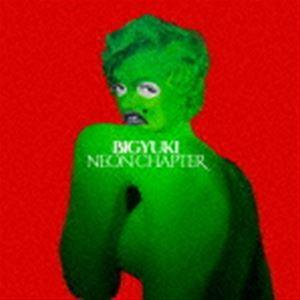 BIGYUKI / Neon Chapter [CD]
