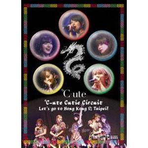 ℃-ute Cutie Circuit〜Let’s go to Hong Kong ＆ Taipei!〜 [DVD]｜starclub