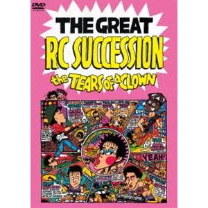 RCサクセション／THE TEARS OF A CLOWN（限定盤） [DVD]