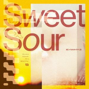 【特典付】ExWHYZ / Sweet ＆ Sour（通常盤） (初回仕様) [CD]｜starclub