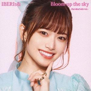 IBERIs＆ / Bloom up the sky（Haruka Solo ver.） [CD]｜starclub