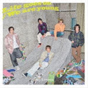 FC限定）King＆Prince Life goes on/We are young （Dear Tiara盤