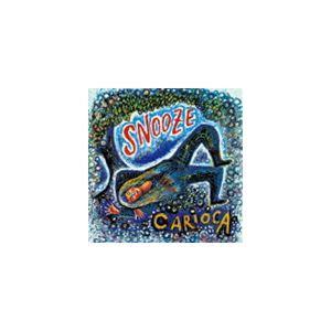 CARIOCA / Snooze（SHM-CD） [CD]｜starclub