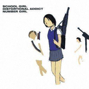 NUMBER GIRL / SCHOOL GIRL DISTORTIONAL ADDICT（限定盤／180g重量盤）※再発売 [レコード]｜starclub