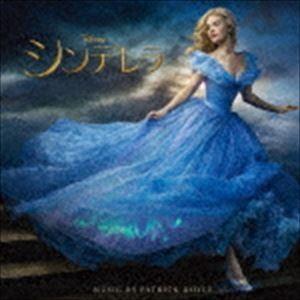 パトリック・ドイル（音楽） / シンデレラ オリジナル・サウンドトラック [CD]