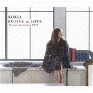 KOKIA / EVOLVE to LOVE -20 years Anniversary BEST-（通常盤） [CD