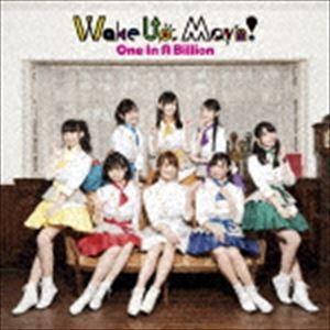 Wake Up，May’n! / TVアニメ「異世界食堂」オープニングテーマ：：One In A Billion（通常盤） [CD]｜starclub