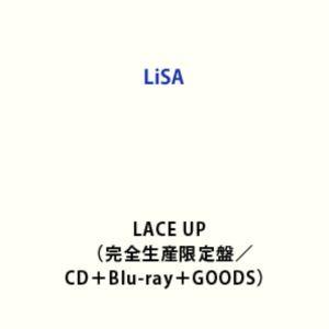 LiSA / LACE UP（完全生産限定盤／CD＋Blu-ray＋GOODS） [CD]