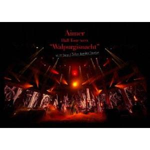 Aimer Hall Tour 2022”Walpurgisnacht”Live at TOKYO ...