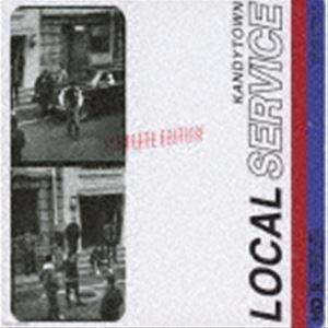 KANDYTOWN / LOCAL SERVICE COMPLETE EDITION（完全生産限定盤...