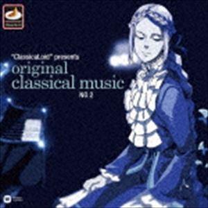 ”ClassicaLoid”presents ORIGINAL CLASSICAL MUSIC No...