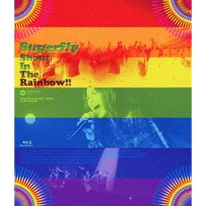 Superfly／Shout In The Rainbow!!（通常盤） [Blu-ray]