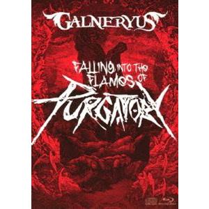 GALNERYUS／FALLING INTO THE FLAMES OF PURGATORY（通常版／BD＋2CD） [Blu-ray]｜starclub