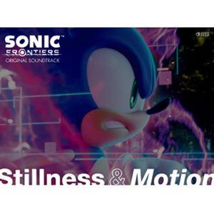 ソニック・ザ・ヘッジホッグ / Sonic Frontiers Original Soundtrack Stillness ＆ Motion [CD]｜starclub