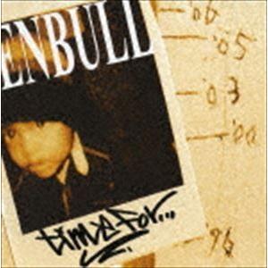 ENBULL / TIME FOR [CD]｜starclub